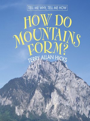 cover image of How Do Mountains Form?